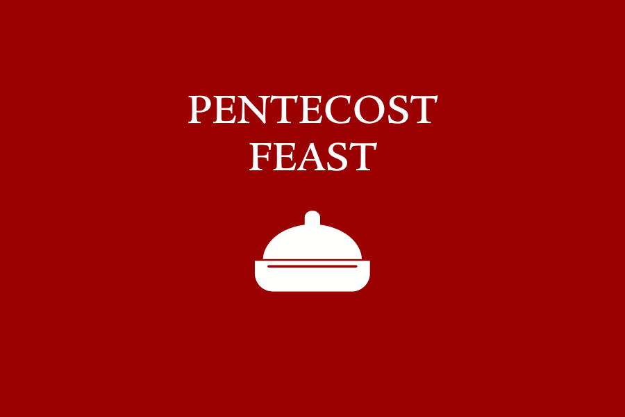 Pentecost Feast: Sunday, May 28